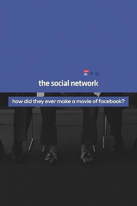 他们怎么拍了部facebook的电影(蓝光)